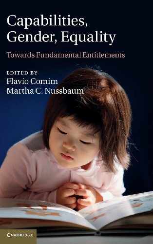 Beispielbild fr Capabilities, Gender, Equality: Towards Fundamental Entitlements zum Verkauf von Prior Books Ltd