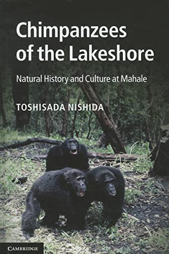 Imagen de archivo de Chimpanzees of the Lakeshore: Natural History and Culture at Mahale a la venta por Bookmans