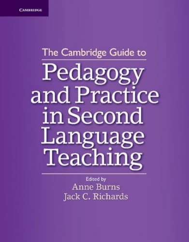9781107015869: The Cambridge Guide to Pedagogy and Practice in Second Language Teaching