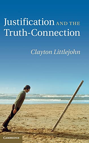 Stock image for Justification and the Truth-Connection : : () for sale by Asano Bookshop