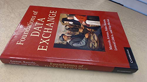 Beispielbild fr Foundations of Data Exchange zum Verkauf von Blackwell's