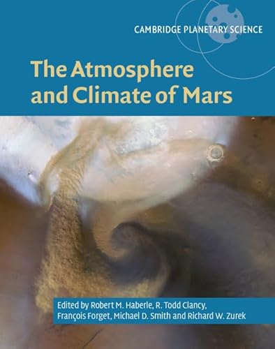 Imagen de archivo de The Atmosphere and Climate of Mars a la venta por Revaluation Books