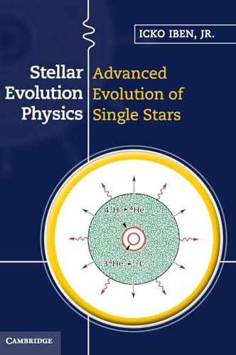 Stock image for Stellar Evolution Physics, Volume 2: Advanced Evolution of Single Stars (Volume 2) for sale by Prior Books Ltd