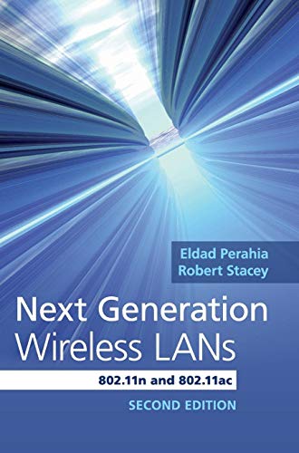 9781107016767: Next Generation Wireless LANs 2nd Edition Hardback: 802.11n and 802.11ac