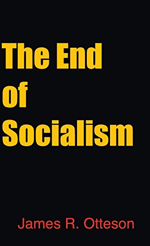 Beispielbild fr The End of Socialism zum Verkauf von Prior Books Ltd