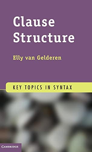 Stock image for Clause Structure (Key Topics in Syntax) for sale by AwesomeBooks