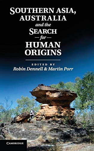 Stock image for Southern Asia, Australia, and the Search for Human Origins for sale by Ria Christie Collections