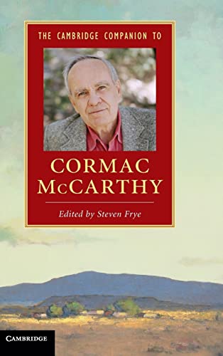 9781107018150: The Cambridge Companion to Cormac McCarthy (Cambridge Companions to Literature)