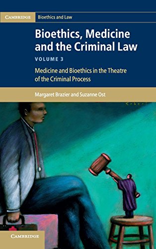 Imagen de archivo de Bioethics, Medicine and the Criminal Law (Cambridge Bioethics and Law) (Volume 3) a la venta por Labyrinth Books