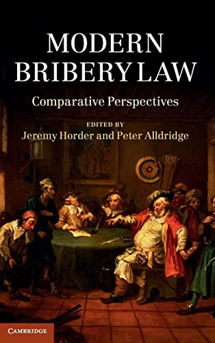 Imagen de archivo de Modern Bribery Law: Comparative Perspectives a la venta por Prior Books Ltd