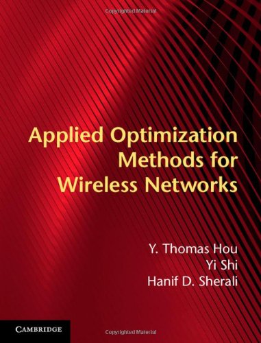 9781107018808: Applied Optimization Methods for Wireless Networks