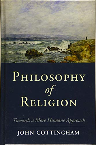 9781107019430: Philosophy of Religion: Towards a More Humane Approach