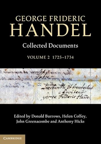 Imagen de archivo de George Frideric Handel: Volume 2, 1725-1734: Collected Documents a la venta por Prior Books Ltd