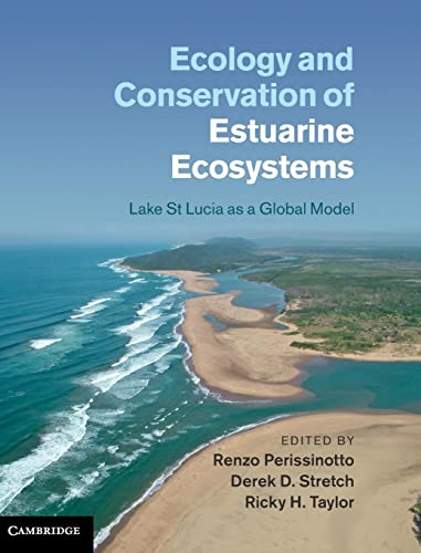 9781107019751: Ecology and Conservation of Estuarine Ecosystems: Lake St Lucia as a Global Model