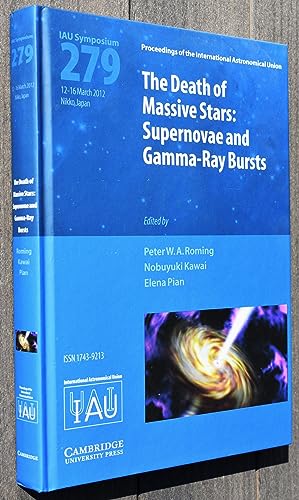 Stock image for Death of Massive Stars (IAU S279): Supernovae and Gamma-Ray Bursts (Proceedings of the International Astronomical Union Symposia and Colloquia) for sale by HPB-Red