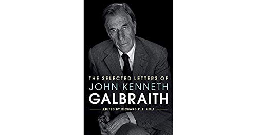 Imagen de archivo de Selected Letters of John Kenneth Galbraith a la venta por Better World Books: West