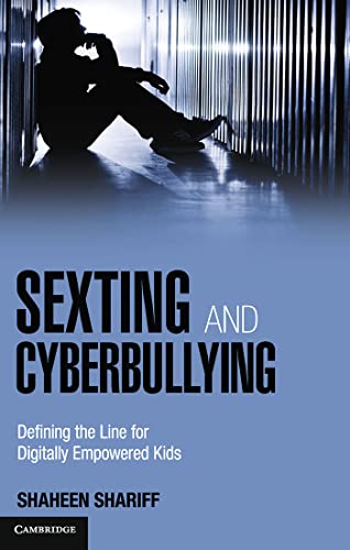 Beispielbild fr Sexting and Cyberbullying : Defining the Line for Digitally Empowered Kids zum Verkauf von Better World Books: West