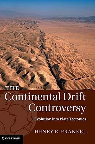 Imagen de archivo de The Continental Drift Controversy a la venta por Brook Bookstore On Demand