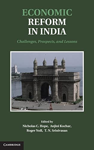 9781107020047: Economic Reform in India: Challenges, Prospects, and Lessons