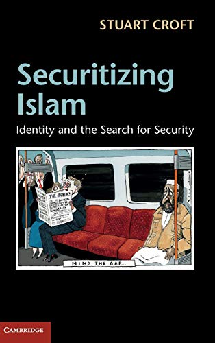 Stock image for Securitizing Islam: Identity and the Search for Security for sale by Powell's Bookstores Chicago, ABAA
