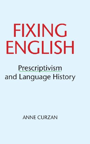 Imagen de archivo de Fixing English: Prescriptivism and Language History a la venta por Labyrinth Books