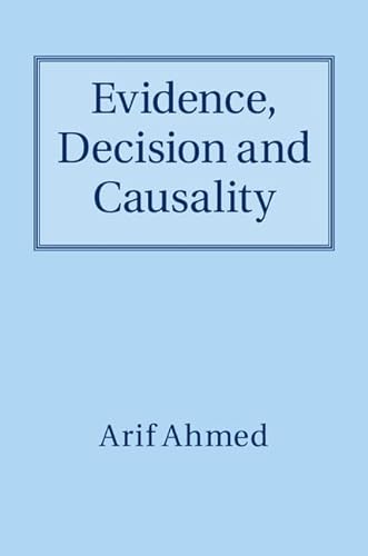 Stock image for Evidence, Decision and Causality for sale by Powell's Bookstores Chicago, ABAA