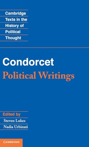 Beispielbild fr Condorcet: Political Writings (Cambridge Texts in the History of Political Thought) zum Verkauf von AwesomeBooks