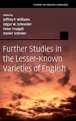 Stock image for Further Studies in the Lesser-Known Varieties of English (Studies in English Language) for sale by WorldofBooks