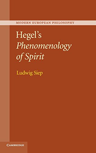 Hegel's Phenomenology of Spirit (Modern European Philosophy) (9781107022355) by Siep, Ludwig