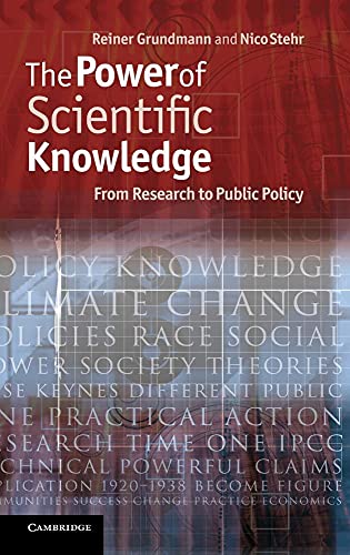 Stock image for The Power of Scientific Knowledge: From Research to Public Policy for sale by Lucky's Textbooks