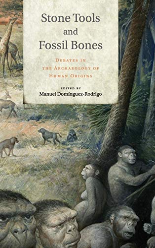 Stock image for Stone Tools and Fossil Bones: Debates in the Archaeology of Human Origins for sale by HPB-Red