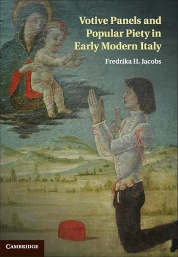 Votive Panels and Popular Piety in Early Modern Italy