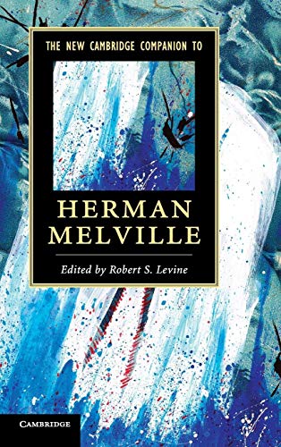 Beispielbild fr The New Cambridge Companion to Herman Melville zum Verkauf von Ria Christie Collections