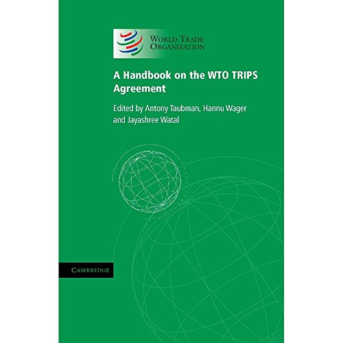 Beispielbild fr A Handbook on the WTO TRIPS Agreement zum Verkauf von AwesomeBooks