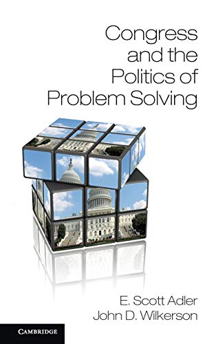 Stock image for Congress and the Politics of Problem Solving for sale by Lucky's Textbooks