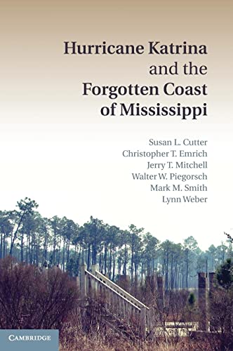 Beispielbild fr Hurricane Katrina and the Forgotten Coast of Mississippi zum Verkauf von Midtown Scholar Bookstore