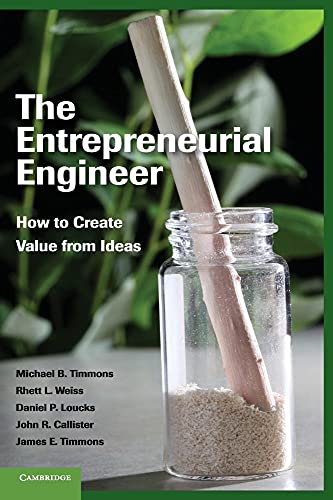 Stock image for The Entrepreneurial Engineer: How to Create Value from Ideas for sale by Book Dispensary