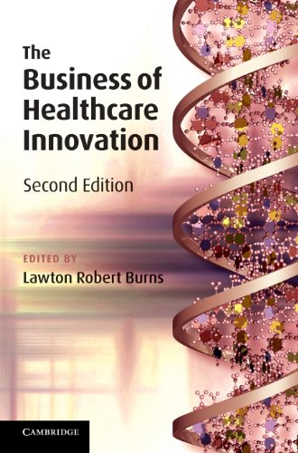 9781107024977: The Business of Healthcare Innovation