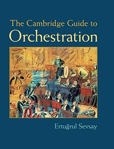 Beispielbild fr The Cambridge Guide to Orchestration zum Verkauf von Better World Books