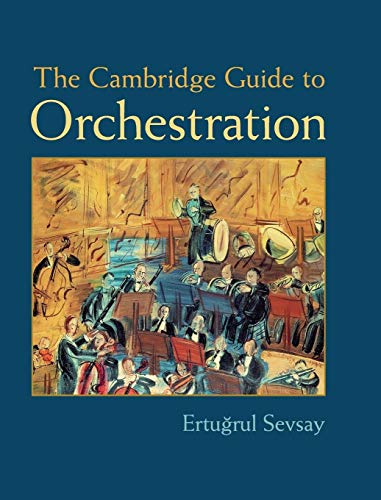 The Cambridge Guide to Orchestration