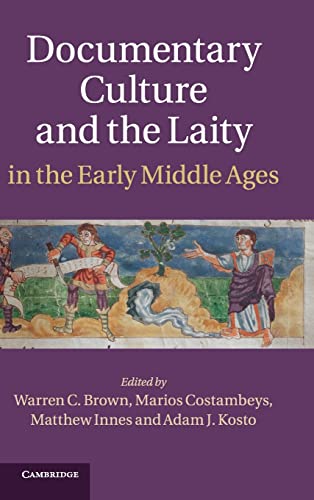 Imagen de archivo de Documentary Culture and the Laity in the Early Middle Ages a la venta por Hackenberg Booksellers ABAA