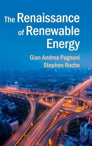9781107025608: The Renaissance of Renewable Energy