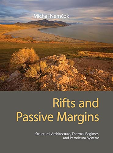 Stock image for Rifts and Passive Margins: Structural Architecture, Thermal Regimes, and Petroleum Systems for sale by HPB-Red