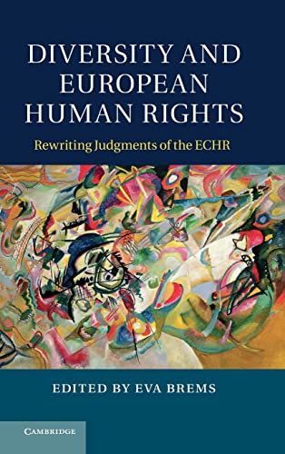 9781107026605: Diversity And European Human Rights: Rewriting Judgments of the ECHR
