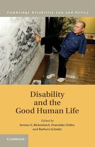 Stock image for DISABILITY AND THE GOOD HUMAN LIFE for sale by Basi6 International
