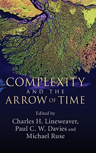 9781107027251: Complexity and the Arrow of Time Hardback