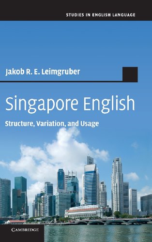 9781107027305: Singapore English: Structure, Variation, and Usage (Studies in English Language)