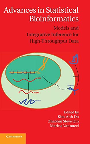 Imagen de archivo de Advances in Statistical Bioinformatics: Models and Integrative Inference for High-Throughput Data a la venta por Labyrinth Books