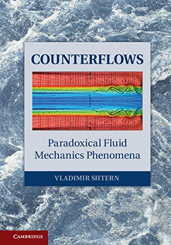 9781107027596: Counterflows Hardback: Paradoxical Fluid Mechanics Phenomena