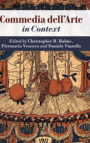 Imagen de archivo de Commedia dell'Arte in Context (Literature in Context) a la venta por GF Books, Inc.